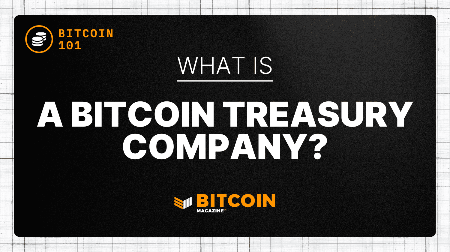 ビットコイン・トレジャリー企業とは何か